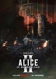 Plakát pro druhou a zatím poslední sérii seriálu *Alice in Borderland* = thriller s fantasy prvky.